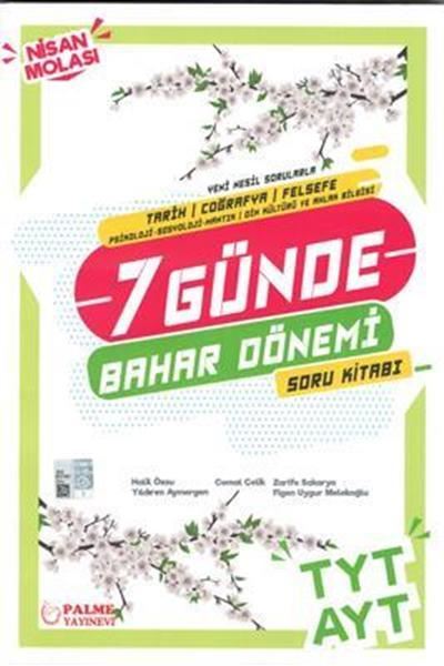 TYT - AYT 7 Günde Tarih - Coğrafya - Felsefe - Psikoloji - Sosyoloji - Mantık - Din Kültürü ve Ahlak Bilgisi Soru Kitabı kapak görseli